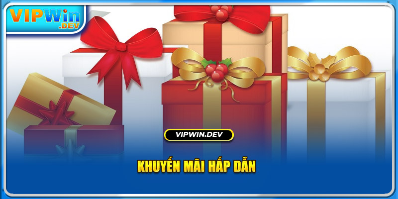 Khuyến mãi hấp dẫn 